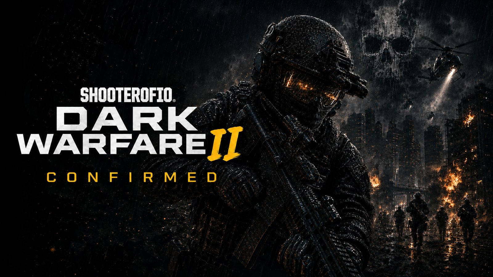 Dark Warfare II Worldwide Reveal